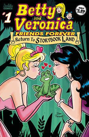 Betty & Veronica Friends Forever: Return to Storybook Land by Bill Golliher