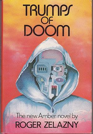 Trumps of Doom by Roger Zelazny