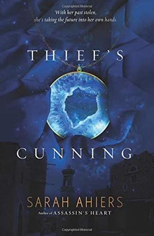 Thief's Cunning by Sarah Ahiers
