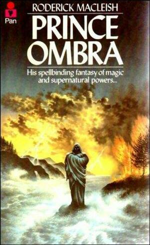Prince Ombra by Roderick MacLeish