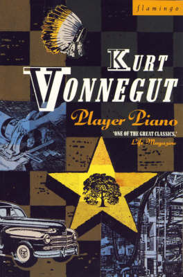 Player Piano by Kurt Vonnegut