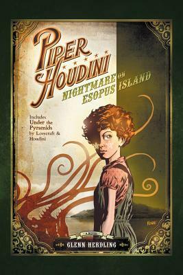 Piper Houdini Nightmare on Esopus Island by Glenn Herdling