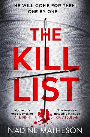The Kill List, Book 3 by Nadine Matheson