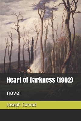 Heart of Darkness (1902): novel by Joseph Conrad