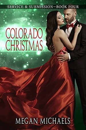 Colorado Christmas by Megan Michaels