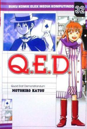 Q.E.D. (Quod Erat Demonstrandum) Vol. 32 by Motohiro Katou