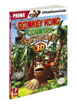 Donkey Kong Country Returns 3D: Prima Official Game Guide by Prima Games