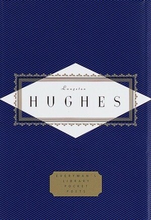 Hughes: Poems (Everyman's Library Pocket Poets) by Langston Hughes, David Roessel