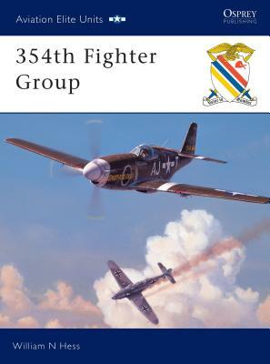 354th Fighter Group by William N. Hess