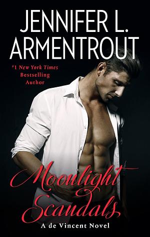 Moonlight Scandals by Jennifer L. Armentrout