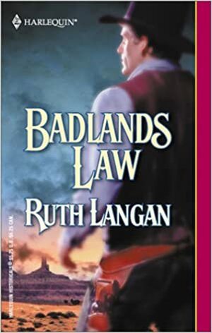 Badlands Law by Ruth Ryan Langan