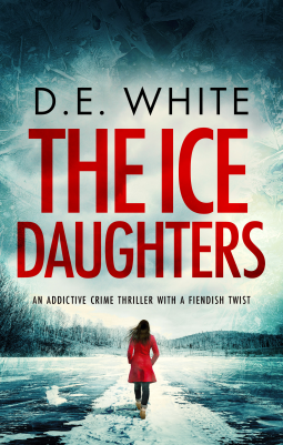 The Ice Daughters by D.E. White