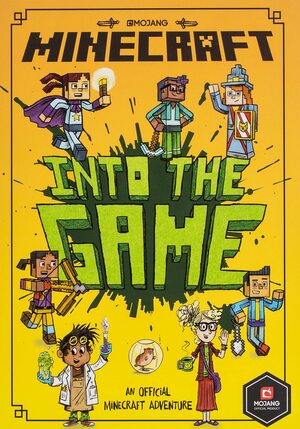 Minecraft: Into the Game by Nick Eliopulos