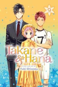 Takane & Hana, Vol. 9 by Yuki Shiwasu