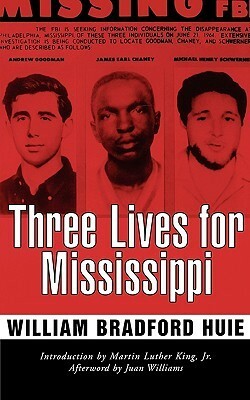 Three Lives for Mississippi by Martin Luther King Jr., William Bradford Huie