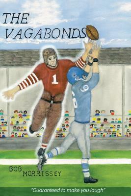 Vagabonds by Robert Morrissey