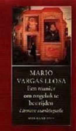 Een manier om ongeluk te bestrijden by M. Dijkstra, Mario Vargas Llosa
