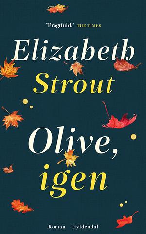 Olive, igen by Elizabeth Strout