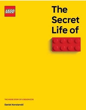 The Secret Life of Lego Bricks by Daniel Konstanski