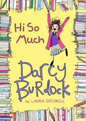 Hi So Much by Laura Dockrill