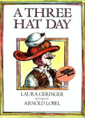 A Three Hat Day by Laura Geringer