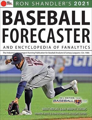 Ron Shandler's 2021 Baseball Forecaster by Ray Murphy, Brent Hershey