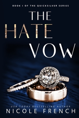 The Hate Vow by Nicole French