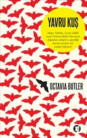 Yavru Kuş by Octavia E. Butler