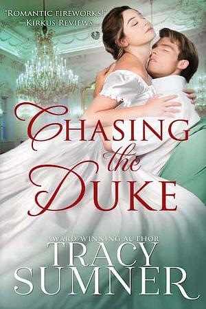 Chasing the Duke by Tracy Sumner