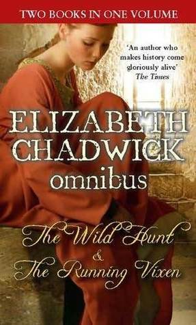 The Wild Hunt/The Running Vixen by Elizabeth Chadwick