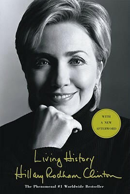 Living History by Hillary Rodham Clinton