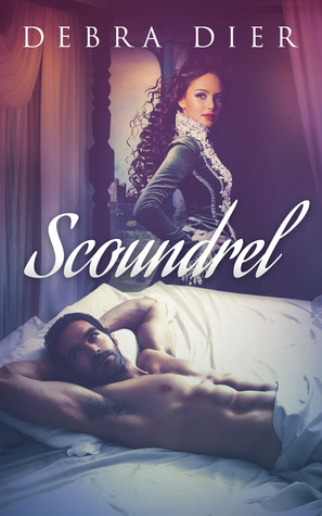 Scoundrel by Debra Dier