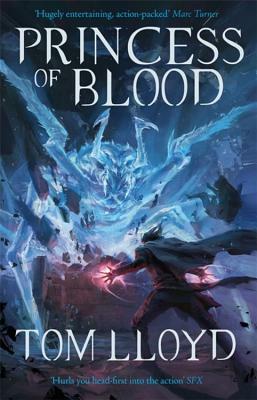 Princess of Blood by Tom Lloyd