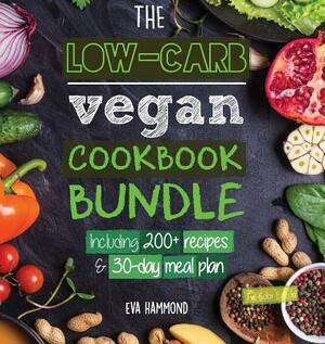 The Low Carb Vegan Cookbook Bundle: Including 30-Day Ketogenic Meal Plan (200+ Recipes: Breads, Fat Bombs & Cheeses) (Full-Color Edition) by Eva Hammond