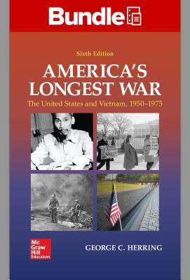 Gen Combo Looseleaf America's Longest War; Connect Access Card [With Access Code] by George C. Herring