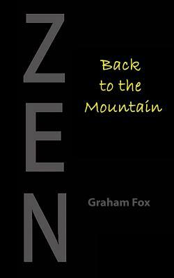 Back to the Mountain by Graham Fox