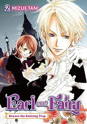 Earl and Fairy: Volume 2 (Light Novel) by Mizue Tani