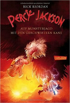 Percy Jackson - Auf Monsterjagd mit den Geschwistern Kane by Rick Riordan, Claudia Max, Gabriele Haefs