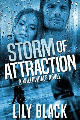 Storm of Attraction by Lily Black