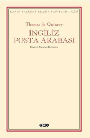 İngiliz Posta Arabası by Thomas De Quincey