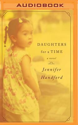 Daughters for a Time by Jennifer Handford