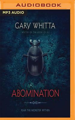 Abomination by Gary Whitta