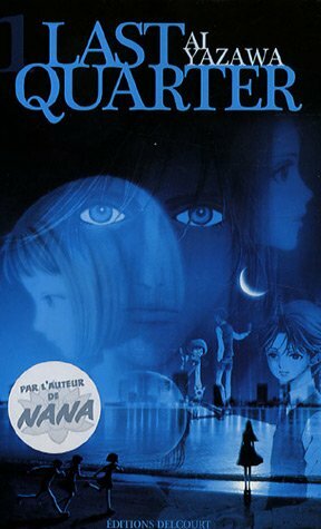 Last Quarter 1 by Ai Yazawa