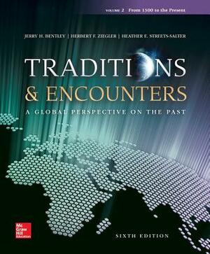 Traditions & Encounters V2 /Cnct+ 1 Term by Herbert Ziegler, Jerry Bentley
