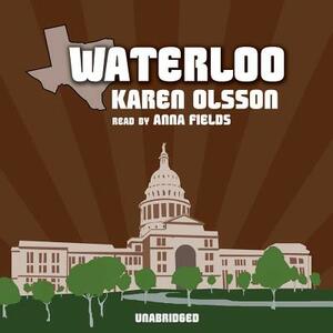 Waterloo by Karen Olsson