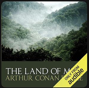 The Land Of Mist by Arthur Conan Doyle