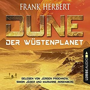 Dune: Der Wüstenplanet by Frank Herbert