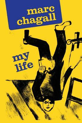 My Life by Marc Chagall