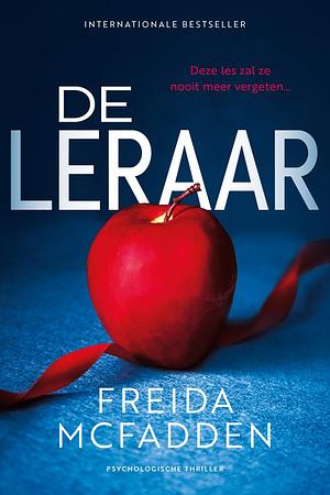 De leraar by Freida McFadden