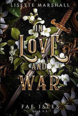 In Love and War by Lisette Marshall